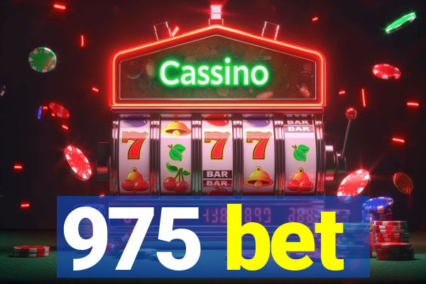 975 bet